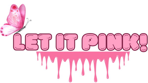 Let It Pink